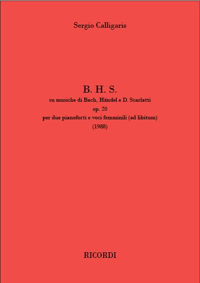 B. H. S. su musiche di Bach, Händel e D. Scarlatti